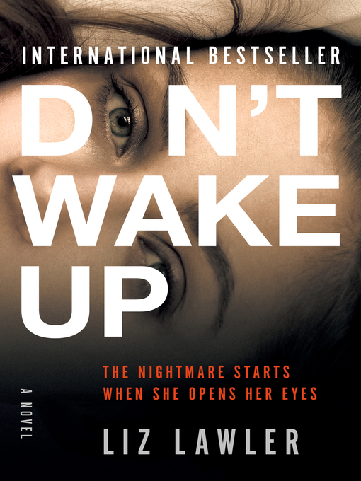 Title details for Don't Wake Up by Liz Lawler - Wait list